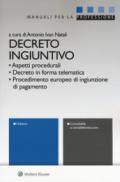 Decreto ingiuntivo. Con Contenuto digitale per download e accesso on line