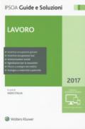 Lavoro 2017. Con Contenuto digitale per download e accesso on line