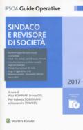 Sindaco e revisore di società. La revisione legale dei conti nel diritto societario. Con CD-ROM