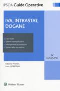 IVA, intrastat, dogane. Con Contenuto digitale per download e accesso on line