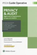 Privacy & Audit: Aggiornamento al regolamento europeo EU 216/679 (Guide operative)
