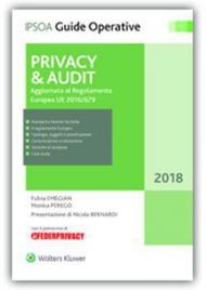 Privacy & Audit. Aggiornato al Regolamento Europeo EU 216/679