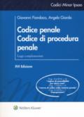 Codice penale. Codice di procedura penale. Leggi complementari