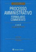 Processo amministrativo. Formulario commentato