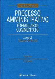 Processo amministrativo. Formulario commentato