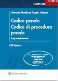 Codice penale. Codice di procedura penale. Leggi complementari