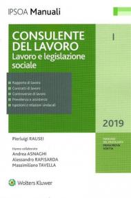 Consulente del lavoro. Vol. 1: Lavoro e legislazione sociale.