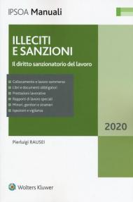 Illeciti e sanzioni. Il diritto sanzionatorio del lavoro