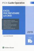 Excel per prevenire la crisi. Con CD-ROM