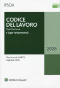 Codice del lavoro. Costituzione e leggi fondamentali