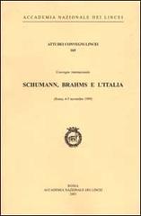 Schumann, Brahms e l'Italia. Convegno internazionale (Roma, 4-5 novembre 1999)