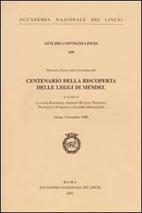 Centenario della riscoperta delle leggi di Mendel. Giornata lincea nella ricorrenza (Roma, 9 novembre 2000)