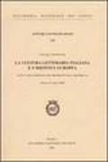 La cultura letteraria italiana e l'identità europea. Convegno internazionale (Roma, 6-8 aprile 2000)