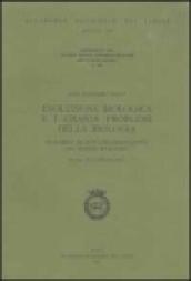 Ventinovesimo Seminario sulla evoluzione biologica e i grandi problemi della biologia (Roma, 20-22 febbraio 2002)