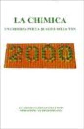 La chimica. Una risorsa per la qualità della vita. Terza giornata della chimica