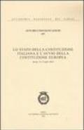Lo Stato della Costituzione italiana e l'avvio della Costituzione europea (Roma, 14-15 luglio 2003)