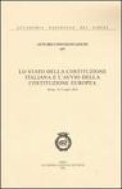 Lo Stato della Costituzione italiana e l'avvio della Costituzione europea (Roma, 14-15 luglio 2003)