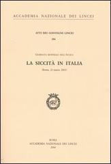 La siccità in Italia. Giornata mondiale dell'acqua (Roma, 21 marzo 2003)