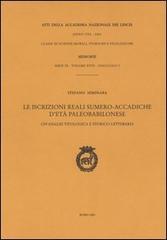 Le iscrizioni reali sumero-accadiche d'età paleobabilonese. Un'analisi tipologica e storico-letteraria