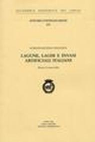 Lagune, laghi e invasi artificiali italiani. Atti del Convegno (Roma, 2 marzo 2005)