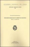 Testamento biologico e libertà grave di coscienza. Convegno internazionale (Roma, 12-13 aprile 2012)