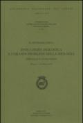 Evoluzione biologica e i grandi problemi della biologia. Cervello in evoluzione. Convegno (Roma, 27-28 feabbraio 2013)