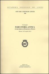 Fare storia antica in ricordo di Domenico Musti (Roma, 18-19 aprile 2012)