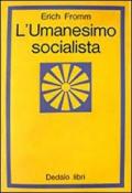 L'umanesimo socialista