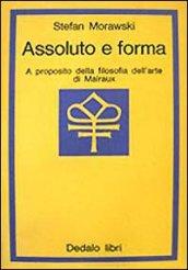 Assoluto e forma. A proposito della filosofia dell'arte di Malraux