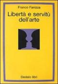 Libertà e servitù dell'arte