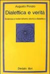 Dialettica e verità. Scienza e materialismo storico dialettico