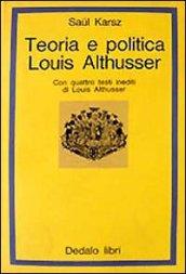 Teoria e politica: Louis Althusser