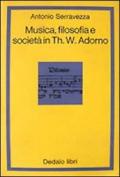 Musica filosofia e società in Th. W. Adorno