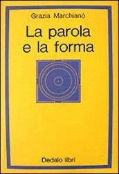 La parola e la forma