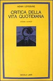 Critica della vita quotidiana, Volume 2