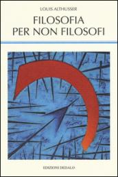 Filosofia per non filosofi