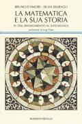 La matematica e la sua storia. Vol. 3: Dal Rinascimento al XVIII secolo.