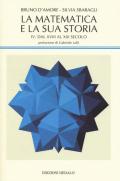 La matematica e la sua storia. Vol. 4: XVIII al XXI secolo, Dal.