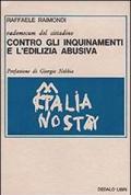 Contro gli inquinamenti dell'edilizia abusiva