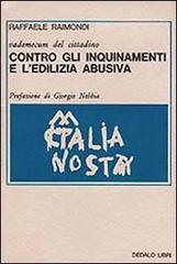 Contro gli inquinamenti dell'edilizia abusiva