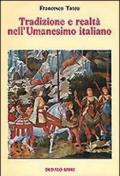 Tradizione e realtà nell'Umanesimo italiano