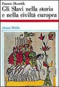 Gli slavi nella storia e nella civiltà europea