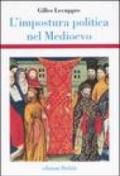 L'impostura politica nel Medioevo