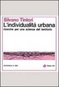 L'individualità urbana. Ricerche per una scienza sul territorio