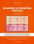 Quaderni di geometria verticale. Vol. 2: Triangoli.
