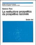 La restituzione prospettica da prospettiva razionale