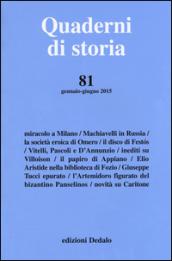 QUADERNI DI STORIA 2015 VOL. 81 (GENNAIO/GIUGNO)