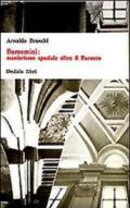 Borromini: manierismo spaziale oltre il barocco