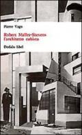 Robert Mallet-Stevens l'architetto cubista
