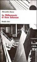 La philarmonie di Hans Sharoun